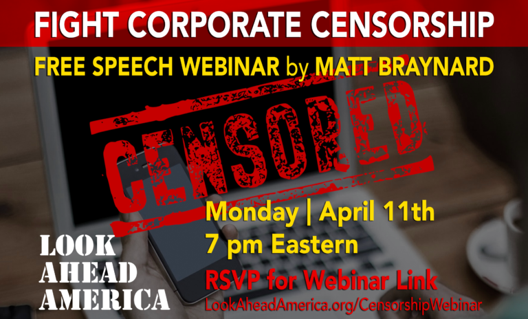 LAA Announces Anti-Corporate Censorship Webinar with Matt Braynard