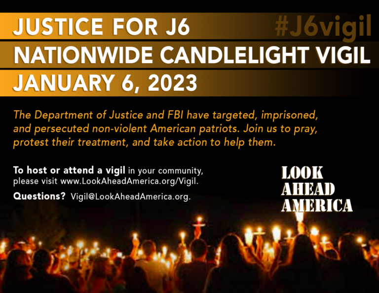 Look Ahead America Announces Candlelight Vigils for Justice for J6
